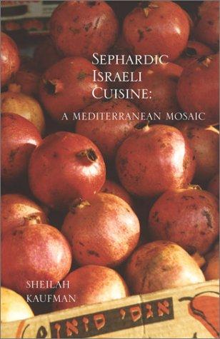 Sephardic Israeli Cuisine