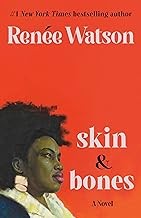 Skin and Bones
