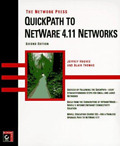 The Network Press QuickPath to NetWare 4.11 networks