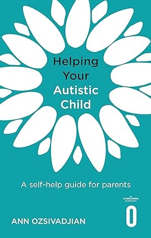 Helping Your Autistic Child