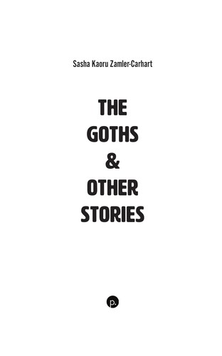 Goths & Other Stories