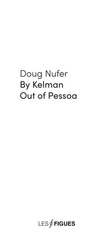 By Kelman out of Pessoa