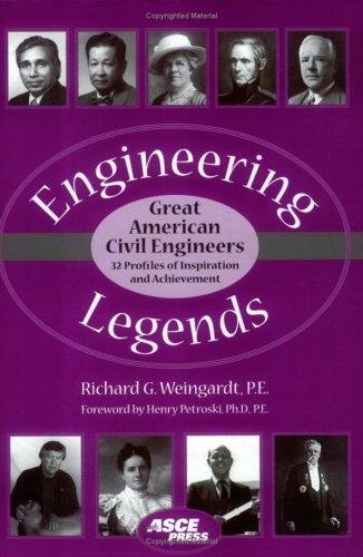 Engineering Legends: Great American Civil Engineers
