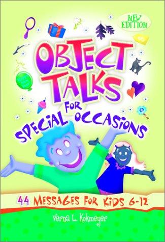 Object Talks For Special Occasions