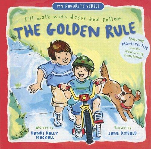 The Golden Rule (My Favorite Verses)