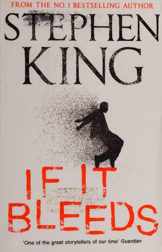 If It Bleeds