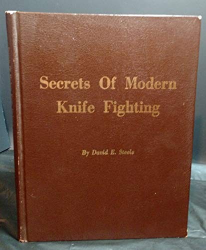 Secrets of Modern Knife Fighting