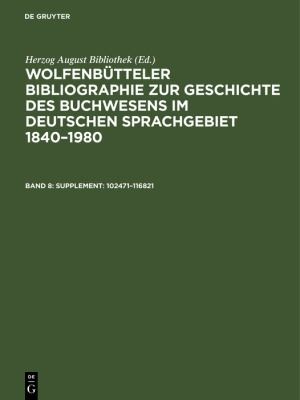 Wolfenbütteler Bibliographie zur Geschichte des Buchwesens im deutschen Sprachgebiet 1840-1980 (WBB)