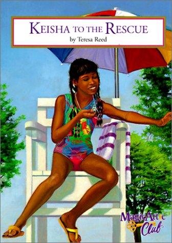 Keisha to the Rescue