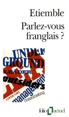 Parlez­Vous Franglais