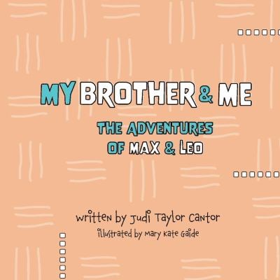 My Brother and Me