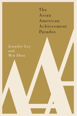 The Asian American achievement paradox