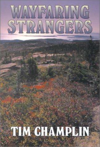 Wayfaring strangers