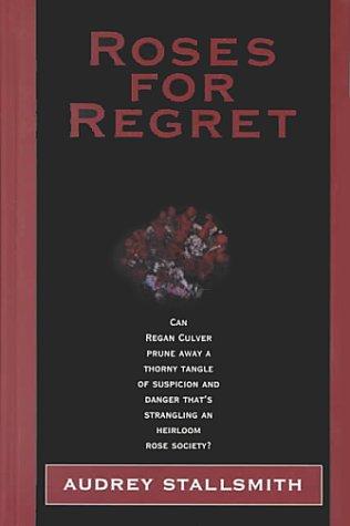 Roses for regret