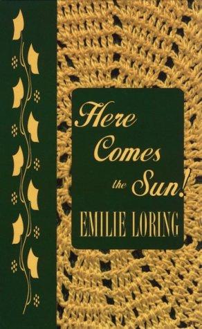 Here Comes the Sun!