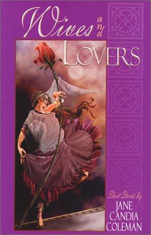 Wives and lovers