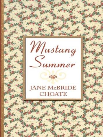 Mustang summer