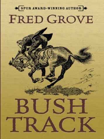 Bush track