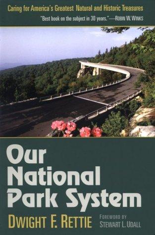 Our National Park System