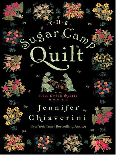 The Sugar Camp Quilt