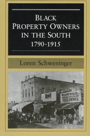 Black property owners in the South, 1790-1915