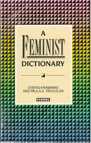 Feminist Dictionary