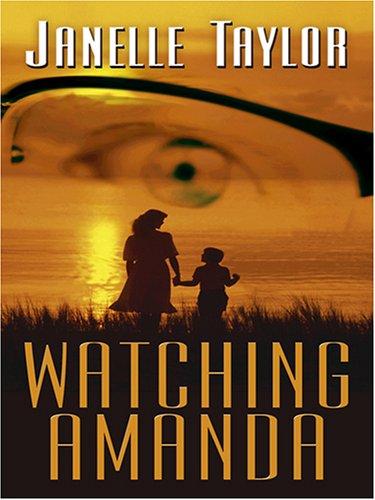 Watching Amanda