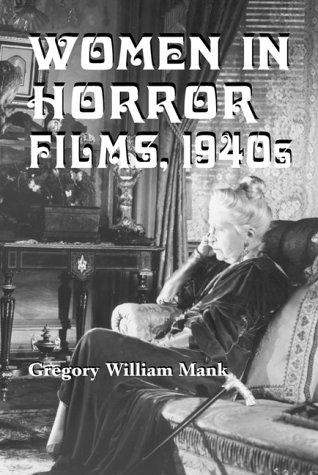 Women in horror films, 1940s