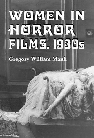 Women in horror films, 1930s