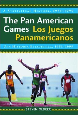The Pan American Games = Los Juegos Panamericanos