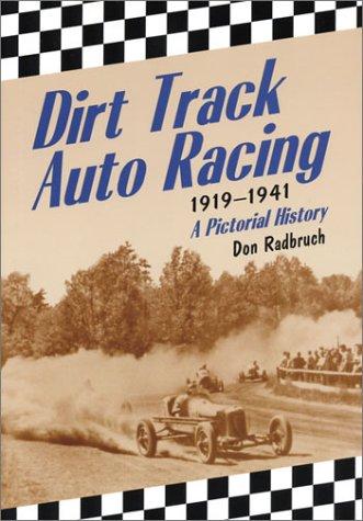 Dirt Track Auto Racing, 1919-1941