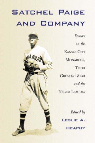 Satchel Paige and Company