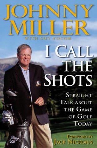 I Call the Shots (SIGNED)