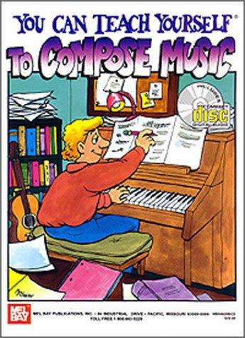 You can teach yourself to compose music