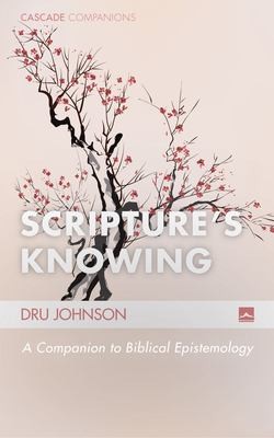 Scripture's Knowing