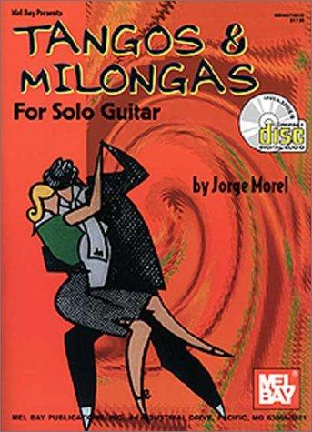 Mel Bay Tangos and Milongas for Solo Guitar