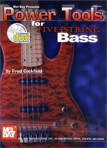 Mel Bay Power Tools for Five-String Bass