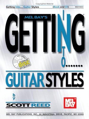 Mel Bay's Getting into Guitar Styles