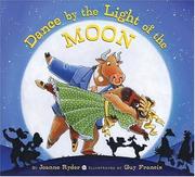 Dance by the light of the moon