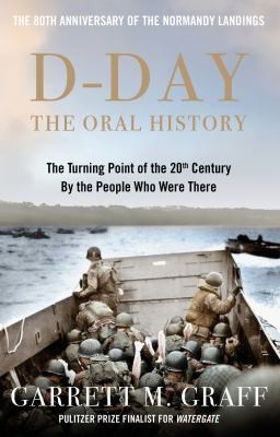 D-DAY the Oral History