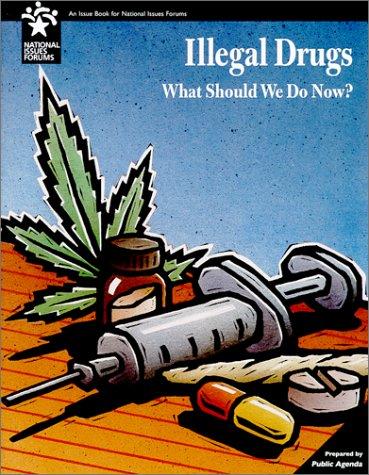 Illegal drugs