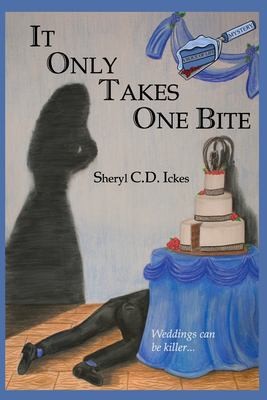 It Only Takes One Bite (Slice of Life Mystery Series) (Volume 1)