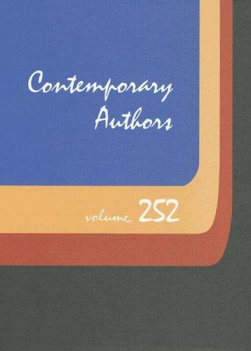 Contemporary Authors. Voume 252