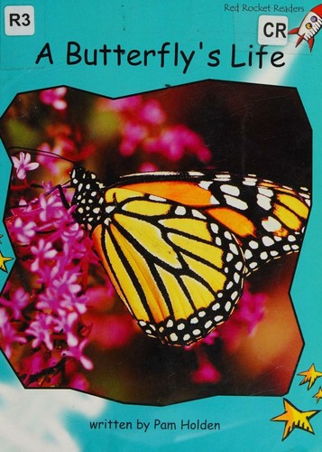A Butterfly's Life