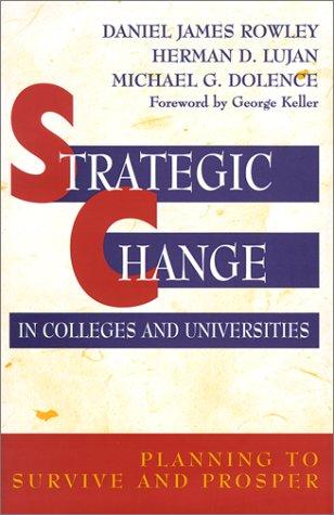 Strategic change in colleges and universities