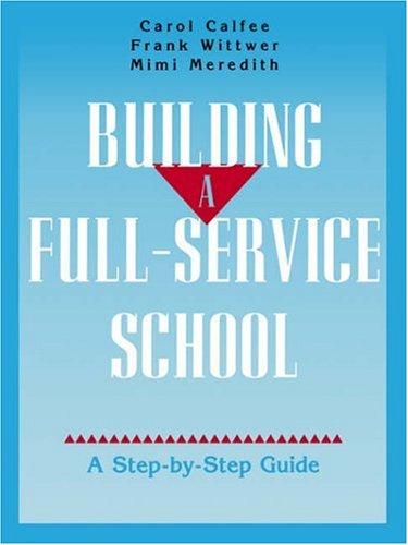Building a full-service school