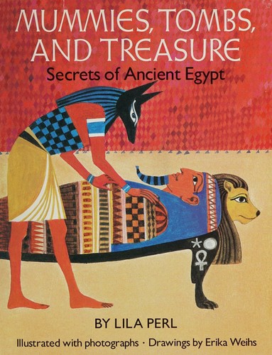 Mummies, Tombs, and Treasure