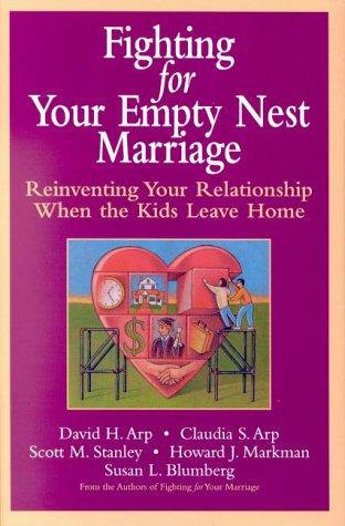 Fighting for your empty nest marriage