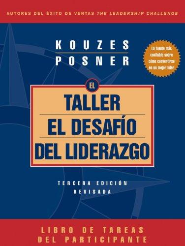 The Leadership Challenge Workshop, 3rd Edition, Revised Participant's Workbook