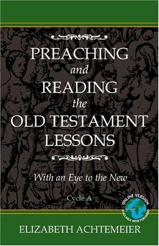 Preaching and Reading the Old Testament Lessons